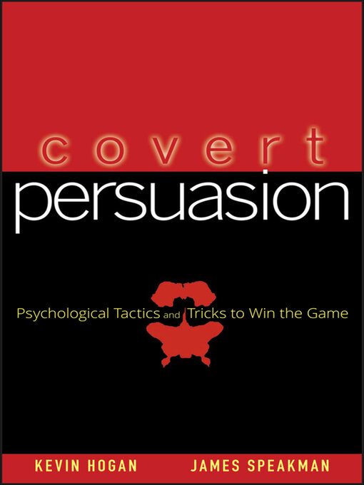 Title details for Covert Persuasion by Kevin Hogan - Available
